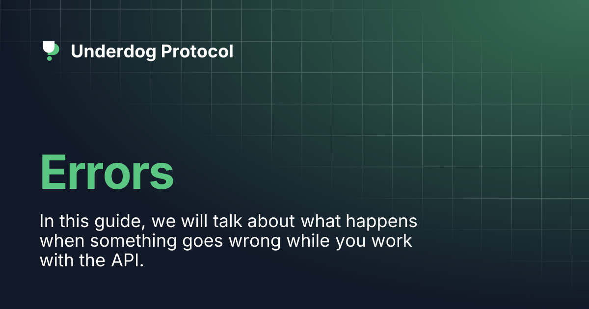Errors | Underdog Protocol