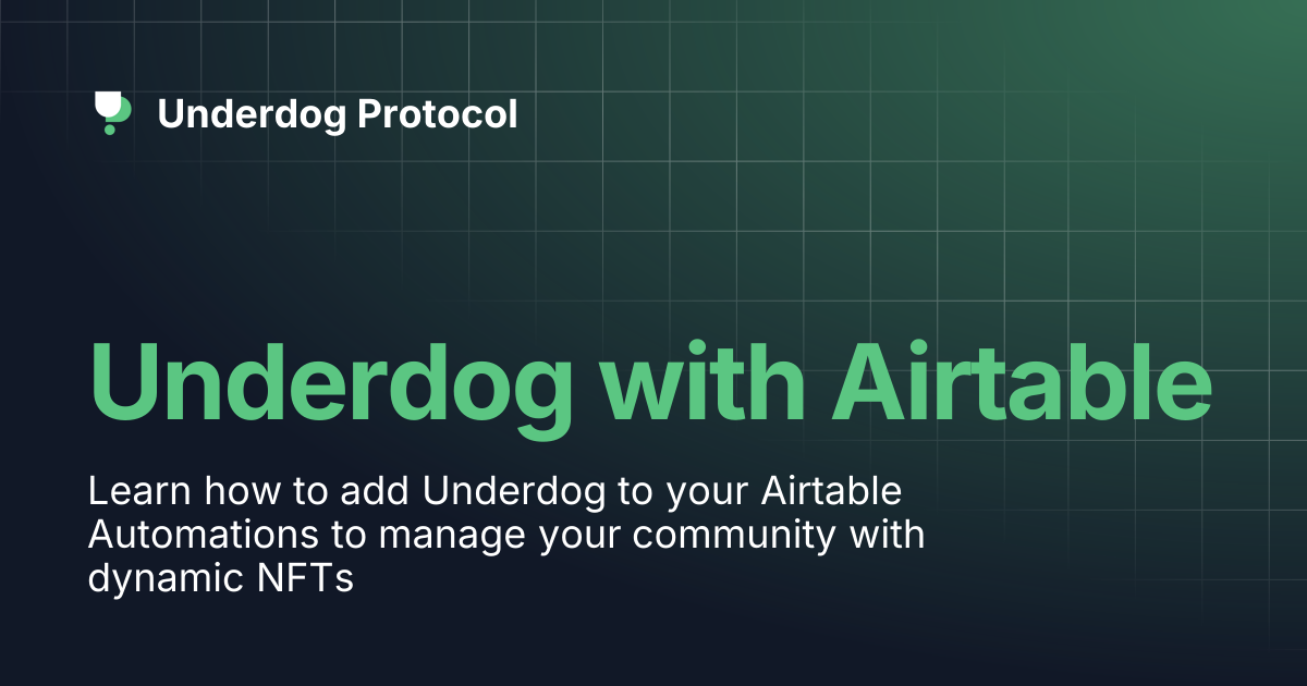 Underdog with Airtable | Underdog Protocol